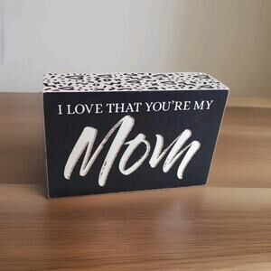 "I Love That You're My Mom" Wooden Box & Dish Towel